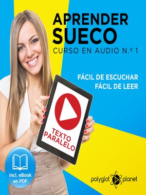 cover image of Aprender Sueco - Fácil de Leer - Fácil de Escuchar - Texto Paralelo: Curso en Audio, No. 1